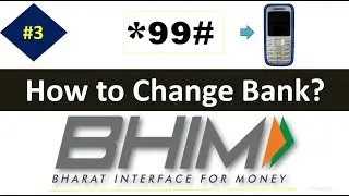 How to Change Bank Account in BHIM *99# || *99# me apna Bank account change kare  || Part-3