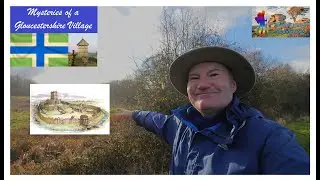 Mysteries of a Gloucestershire Village | Village Wanders