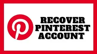 How To Recover Pinterest Account