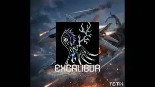 Excalibur (remix)