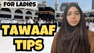 Tawaaf Tips for Ladies [CC] 🕋 | Important information for ladies | Umrah Guide for Ladies|