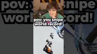POV: You Snipe The World Record Last Second!