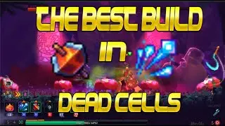 THE BEST SURVIVAL BUILD IN DEAD CELLS?! | Dead Cells 5BC