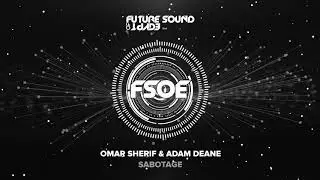 Omar Sherif & Adam Deane - Sabotage