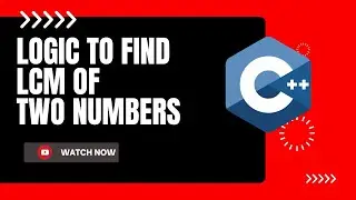How to find LCM of two numbers using c++.|| c++ programming.||beginners code.||simple logic.