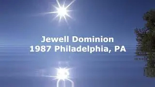 Jewell Dominion Praise -  1987 Philadelphia, PA