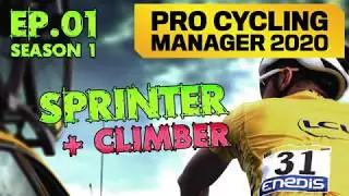 Pro Cycling Manager 2020: Sprinter Climber Ep.01