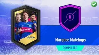 MARQUEE MATCHUPS SBC! (CHEAP & EASY) | FIFA 19 Ultimate Team