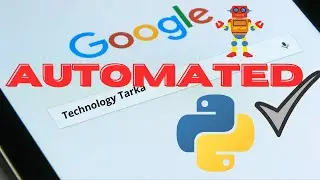Google automation using python |Google searching automation| python automation