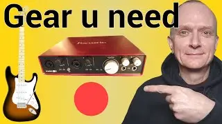 Recording guitar based songs: the gear you will need