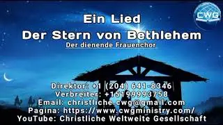 Lied: Der Stern von Bethlehem - Der dienende Frauenchor