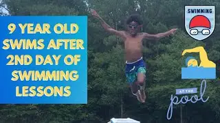 How To Teach a 9 Year Old to Swim In One Day! Swimming Lessons