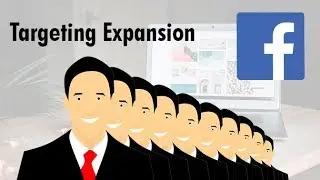 Facebook Ads Targeting Expansion
