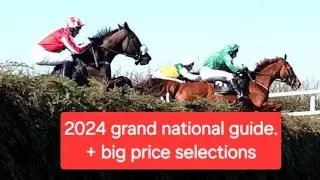2024 Grand national guide and tips from a small stakes punter