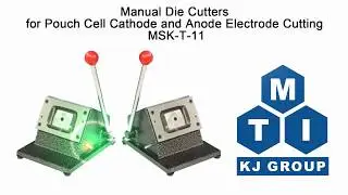 Two Manual Die Cutters for Pouch Cell Cathode and Anode Electrode Cutting - MSK-T-11
