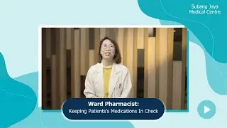 Ward Pharmacists: Keeping Patient&rsquo;s Medications In Check