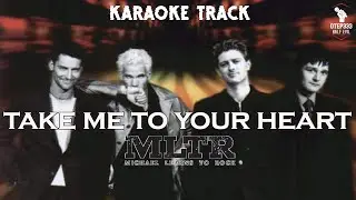 Michael Learns To Rock | Take Me To Your Heart 🎤HQ Karaoke🎤