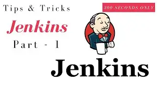 Jenkins Tips and Tricks - Part 1
