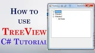 How to use TreeView C# Tutorial