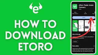 How to download etoro app in 2024?