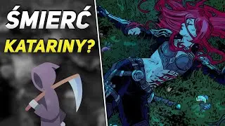 Riot Zabiło Katarinę?