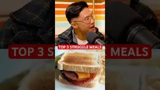 Top 3 &ldquo;Struggle&rdquo; Meals 🥪