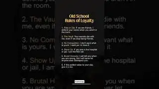 OLD SCHOOL RULES OF LOYALT#shortvideo #motivation #psycholgyfacts #india #english #youtube #quotes