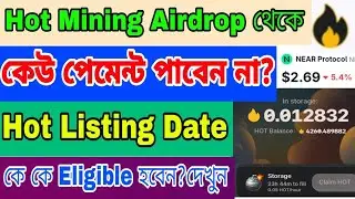 Hot wallet airdrop eligible criteria | Hot coin mining new update | hot wallet airdrop update 2025