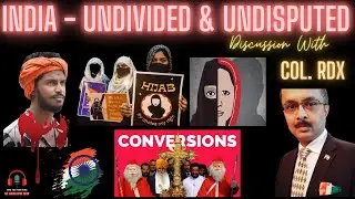 India First - Nothing Else Matters | India Undivided & Undisputed | Col. RDX | Varun Kapur Show