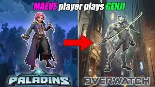 MAEVE (Paladins) Player Plays GENJI (Overwatch)