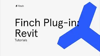 Finch Plug-in: Revit