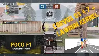 POCO F1 THE BEST GAMING CUSTOM ROM CORVUS OS 4.7 + LAWRUN KERNEL