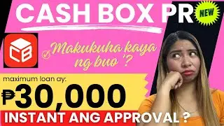 MAGKANO NGA BA ANG PWEDE MONG UTANGAN DITO KAY CASH BOX PRO ? ALAMIN !