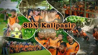 STAR FARM AGROTOURISM - KALIPASIR ELEMENTARY SCHOOL
