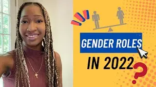 GENDER ROLES IN 2022 | Gender roles in the household | Do marital gender roles still exist?