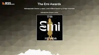 Yellowjackets Season 4 news, Love Is Blind Season 9, & High Potential! | The Emi Awards #132