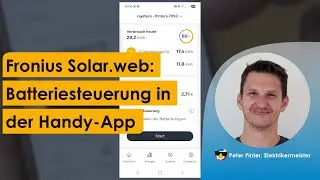 Fronius Solar.web: Batteriesteuerung in der Handy-App