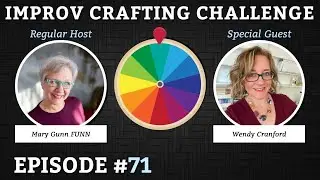 Episode #71 featuring Wendy Cranford from Luvin' Stampin