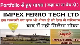 IMPEX FERRO TECH SHARE BANKRUPTCY NEWS #IMPEXFERRO SHARE LATEST NEWS