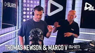 Thomas Newson & Marco V - JUNE 2024 (LIVE DJ-set) | SLAM