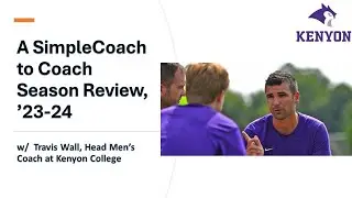 A SimpleCoach to Coach Interview with Travis Wall, Head Men's Coach at Kenyon College