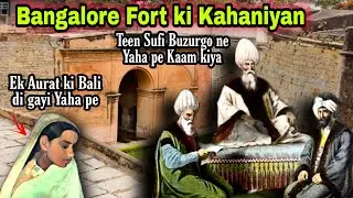 Bangalore Fort and its Folklore Stories