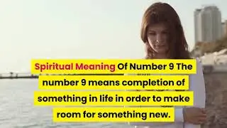 Meaning Of The Number 9: In The Bible And Numerology
