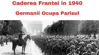 Batalia Frantei 1940 - A Doua Parte - Al Doilea Razboi Mondial