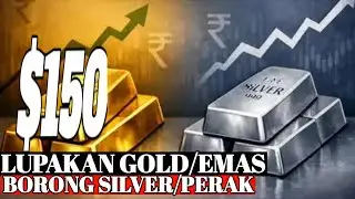 SKIP GOLD//WAKTUNYA BORONG SILVER/PERAK?? SEGINI TARGET PRICE NYA