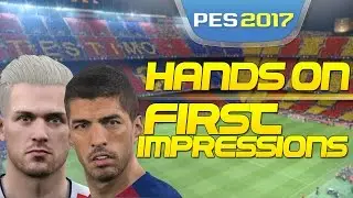 [TTB] PES 2017 Gameplay - Hands on Impressions Finally! - Testing Phase Begins!