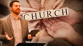 Basic Christian Beliefs: The Church Community | Matthew 16:18 Sermon