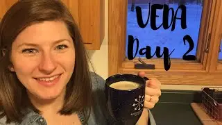 #allinaprilTHM Challenge || VEDA 2018 Day 2