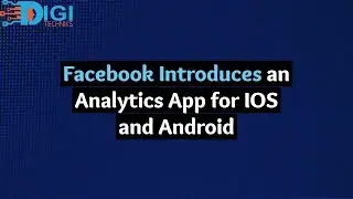 Facebook Analytics App for IOS & Android