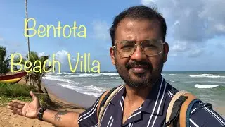 Srilanka 🇱🇰 Vlog # 7: Bentota Beach Villa Stay